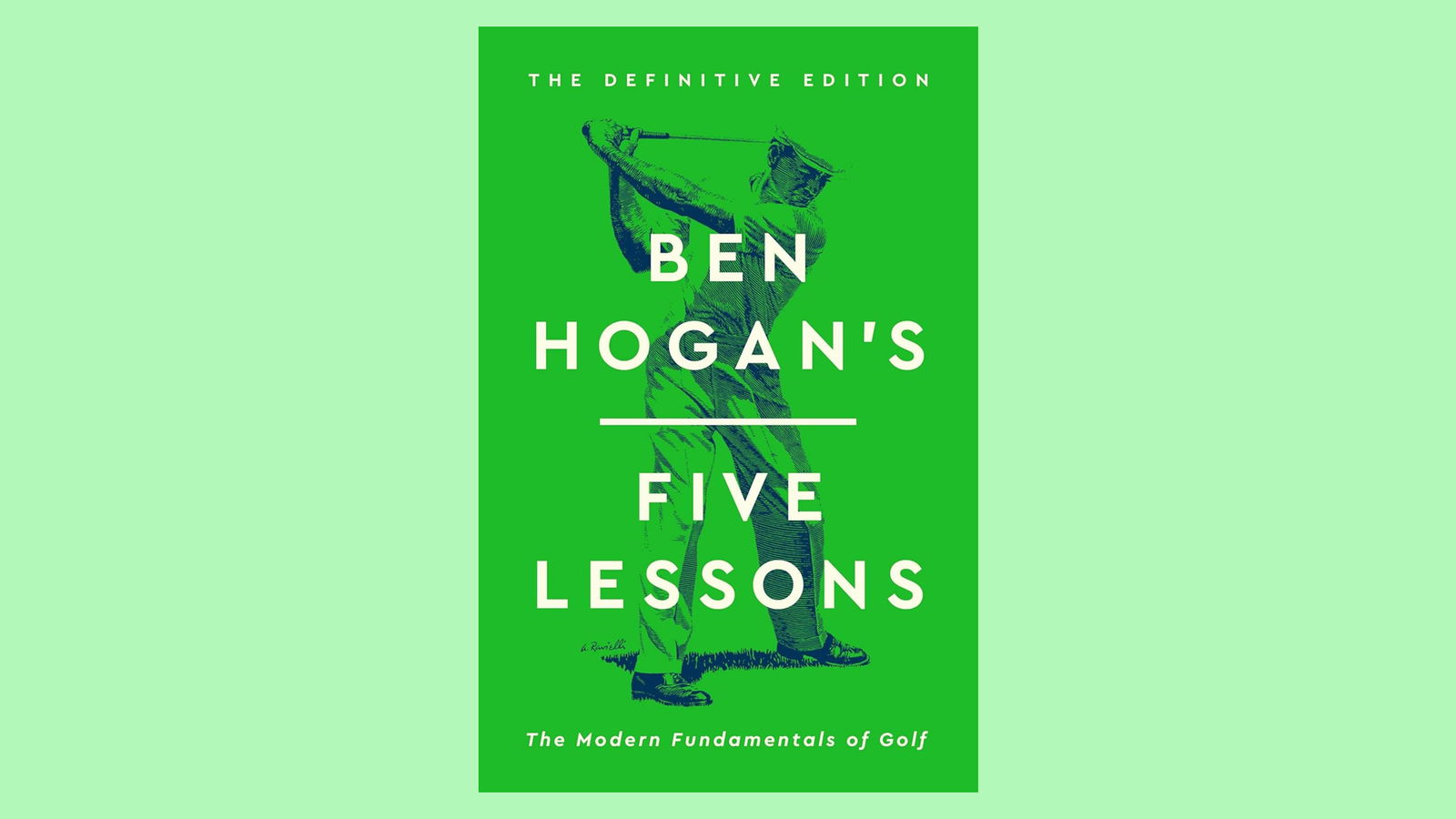 Ben Hogan's Five Lessons