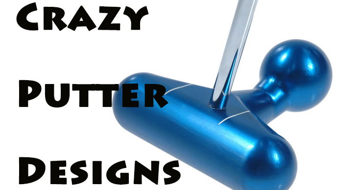 Golf's 10 craziest putter designs