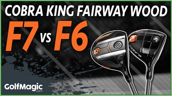 cobra king f7 fairway wood v cobra king f6 fairway wood