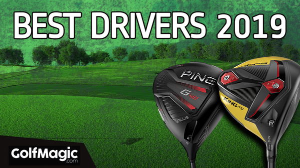 Best Drivers Test 2019: GolfMagic's Top 10