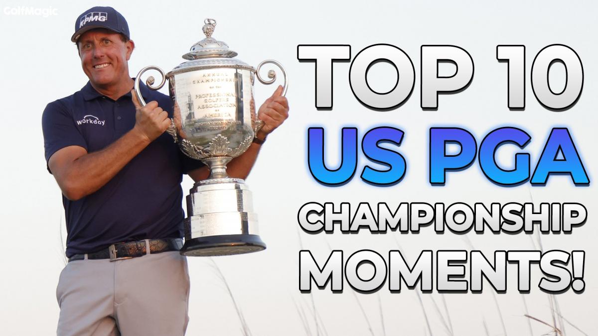 TOP 10 US PGA CHAMPIONSHIP MOMENTS Major Championship Review GolfMagic