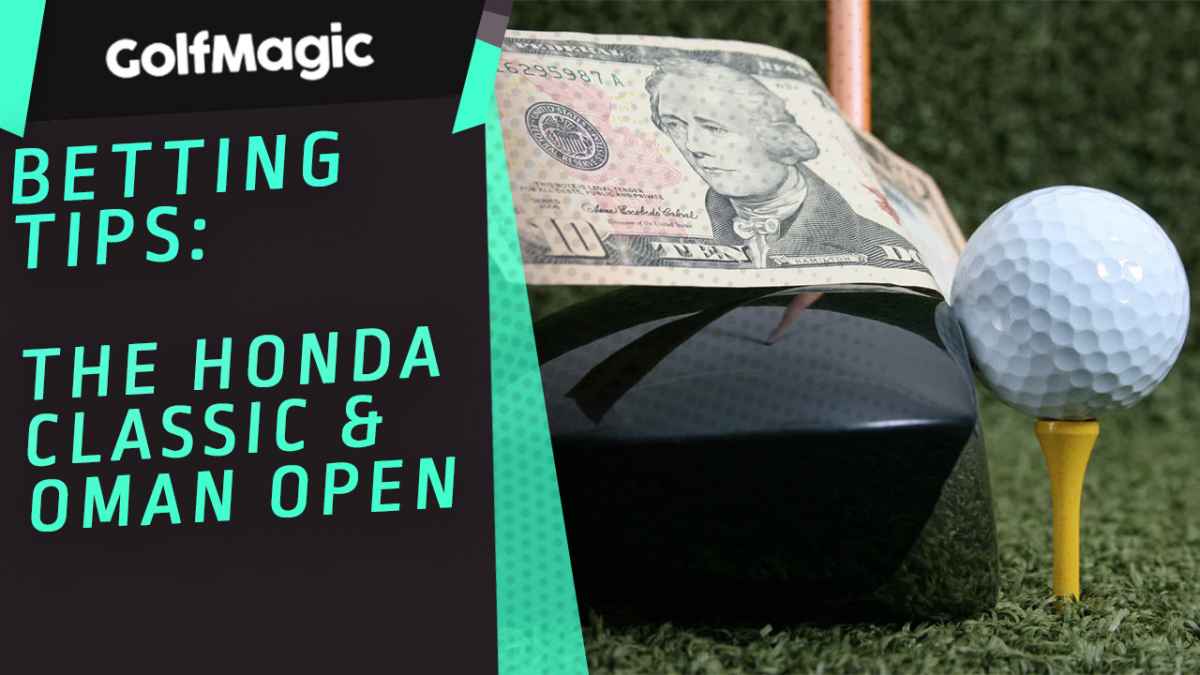 Golf Betting Tips: Honda Classic * Oman Open