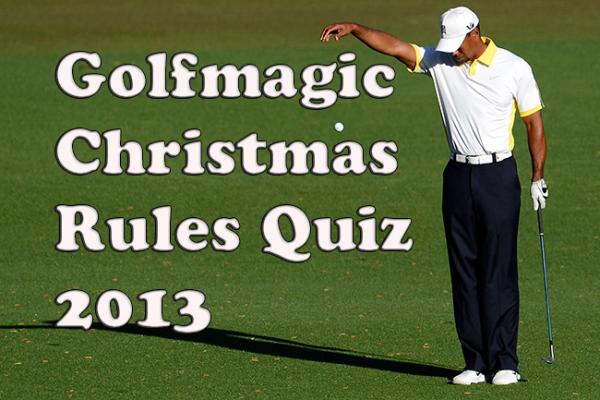 Golfmagic Christmas Rules Quiz 2013