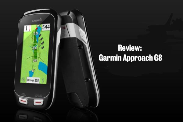 Review: Garmin Approach G8