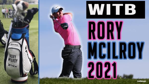 WATCH: Take a look inside Rory McIlroy's TaylorMade bag for 2021