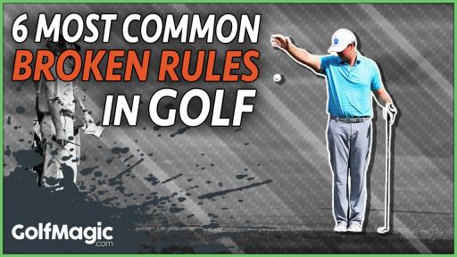 6 most common broken rules in golf for amateurs
