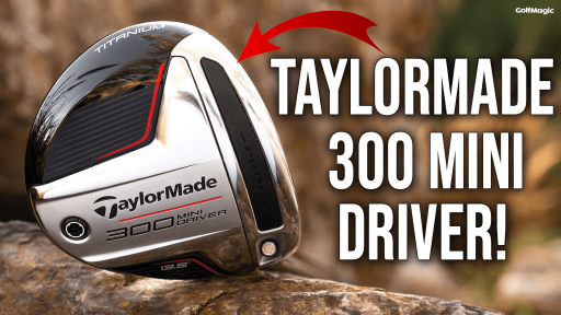 NEW TAYLORMADE 300 SERIES DRIVER! GolfMagic First Look