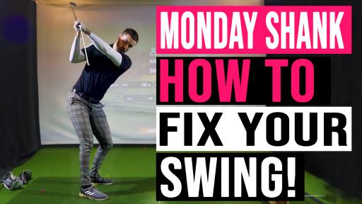 WATCH: How To Fix Your Golf Swing During Lockdown | Monday Shank Ep.1