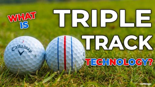 WATCH: What is Callaway's TRIPLE TRACK Technology all about?