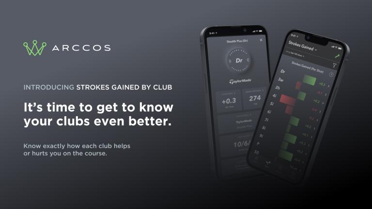 Arccos launch revolutionary Strokes Gained by Club feature