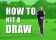 how to hit a draw