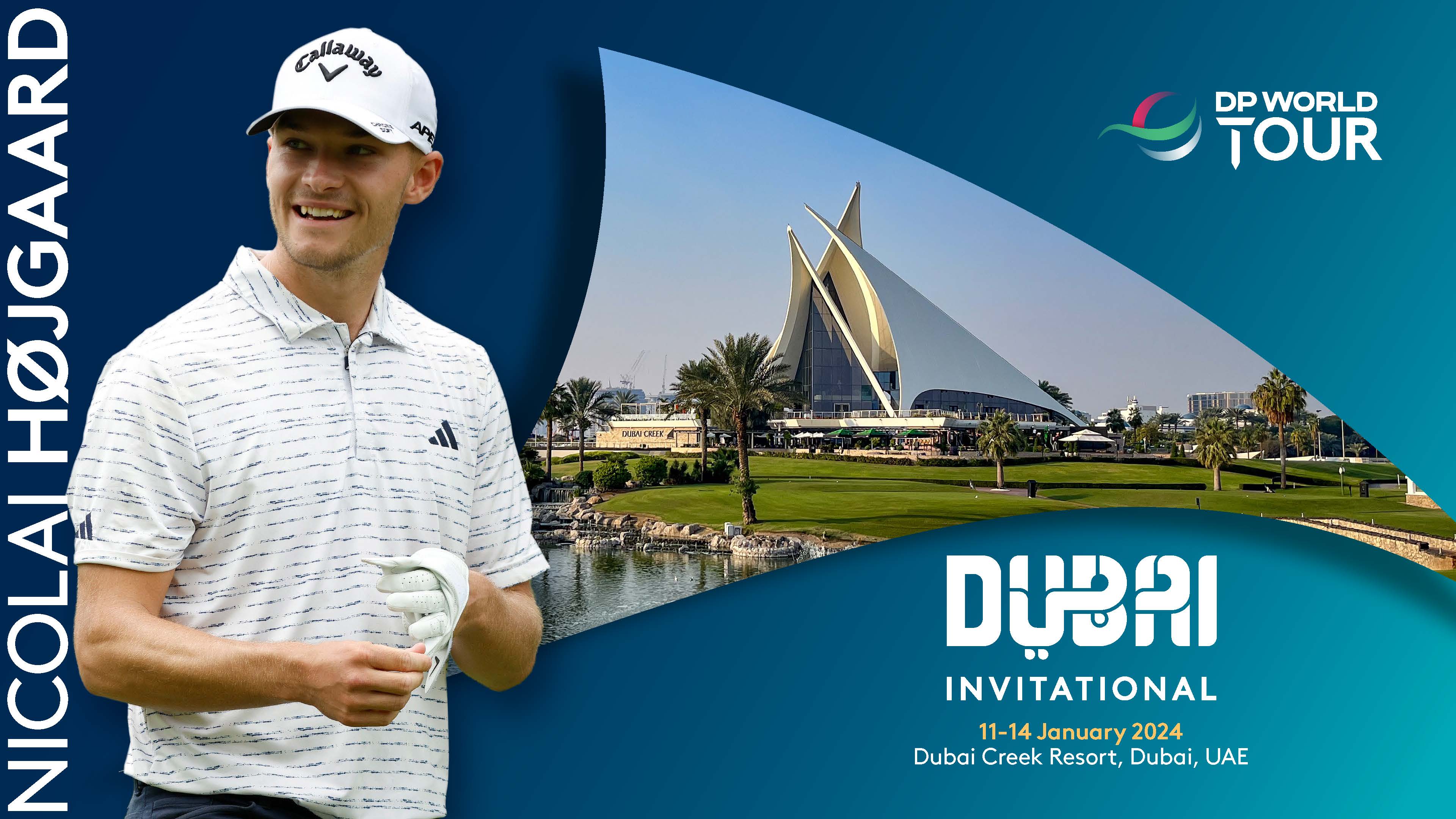 Nicolai Højgaard confirmed for 2024 Dubai Invitational Golfmagic